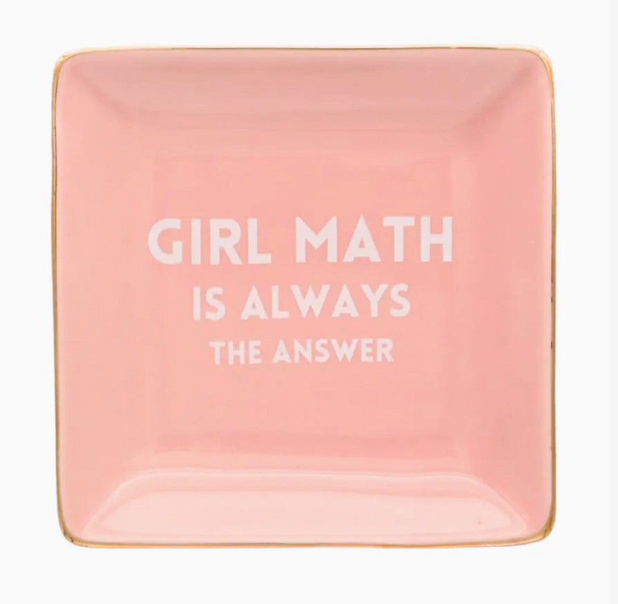 Girl Math Trinket Dish