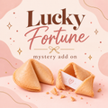 Signature Fortune Cookie – Premium Mystery Add-On