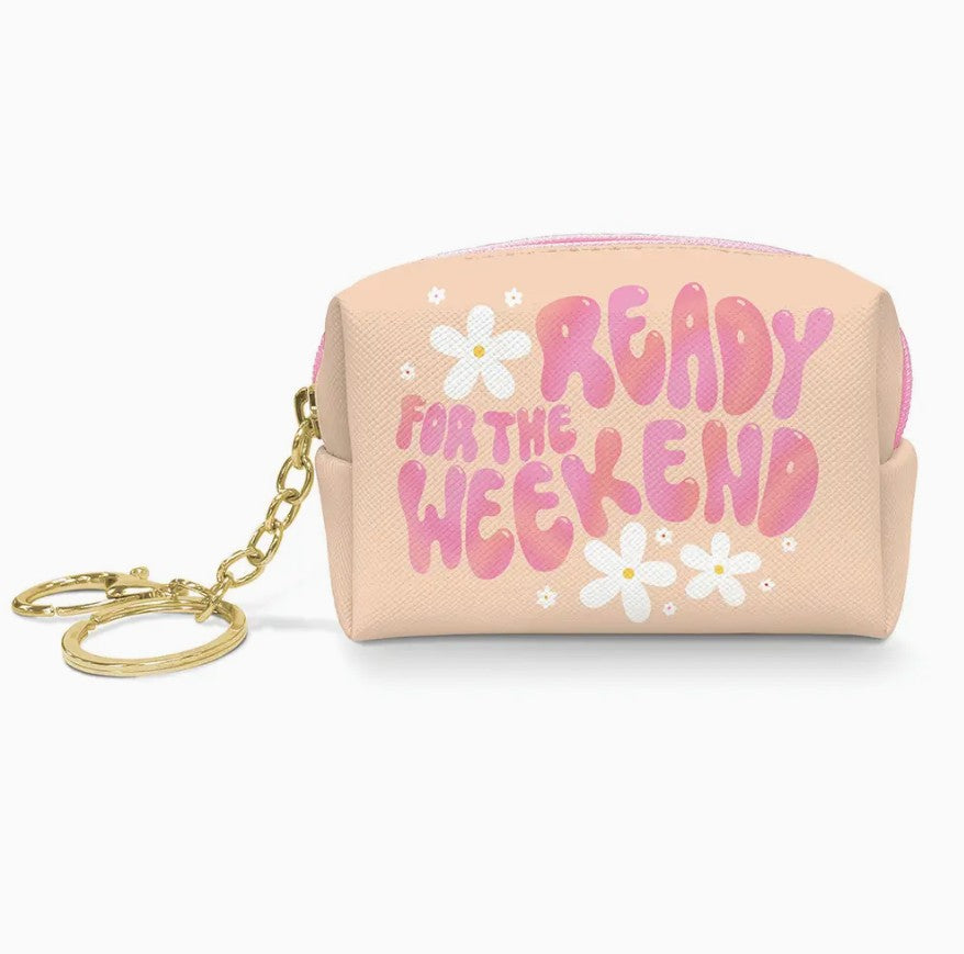 Ready for the Weekend Keychain Pouch