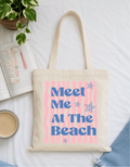 Meet Me at the Beach Tote Bag