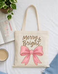 Merry &amp; Bright Tote Bag