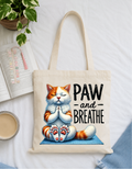 Paw and Breathe Tote Bag